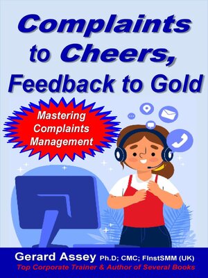 cover image of Complaints  to Cheers,  Feedback to Gold